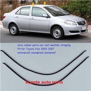 Pièces en caoutchouc pour voiture Joints d'étanchéité pour toit de voiture pour Toyota Vios 2003-2007